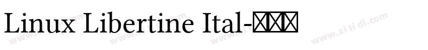 Linux Libertine Ital字体转换 Linux Libertine Ital字体转换